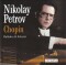 Nikolai Petrov - F. F. Chopin - Ballades and Scherzi  